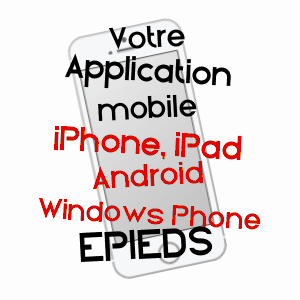 application mobile à EPIEDS / MAINE-ET-LOIRE