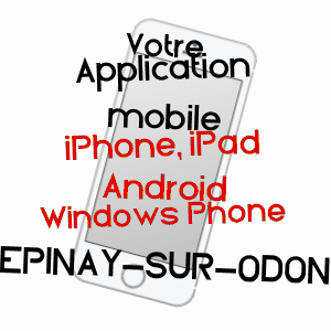 application mobile à EPINAY-SUR-ODON / CALVADOS