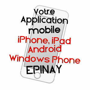 application mobile à EPINAY / EURE