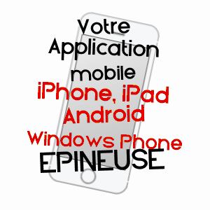 application mobile à EPINEUSE / OISE