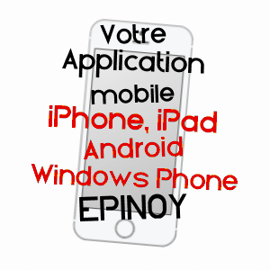 application mobile à EPINOY / PAS-DE-CALAIS