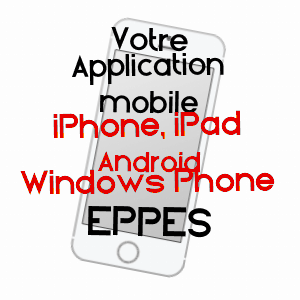 application mobile à EPPES / AISNE