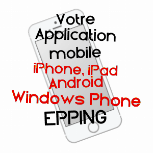 application mobile à EPPING / MOSELLE