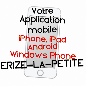 application mobile à ERIZE-LA-PETITE / MEUSE