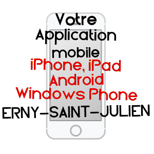 application mobile à ERNY-SAINT-JULIEN / PAS-DE-CALAIS