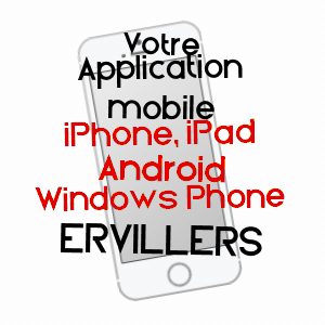 application mobile à ERVILLERS / PAS-DE-CALAIS