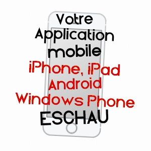 application mobile à ESCHAU / BAS-RHIN