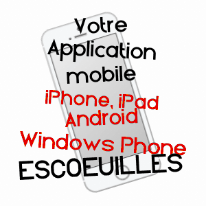application mobile à ESCOEUILLES / PAS-DE-CALAIS