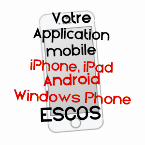 application mobile à ESCOS / PYRéNéES-ATLANTIQUES