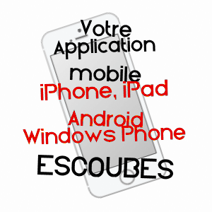 application mobile à ESCOUBèS / PYRéNéES-ATLANTIQUES