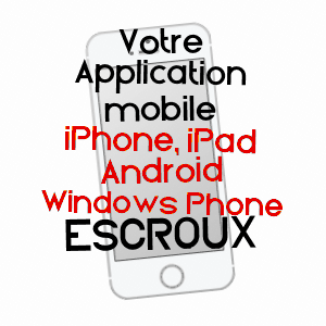 application mobile à ESCROUX / TARN