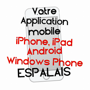 application mobile à ESPALAIS / TARN-ET-GARONNE