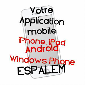 application mobile à ESPALEM / HAUTE-LOIRE