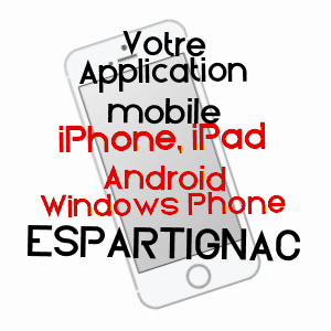 application mobile à ESPARTIGNAC / CORRèZE