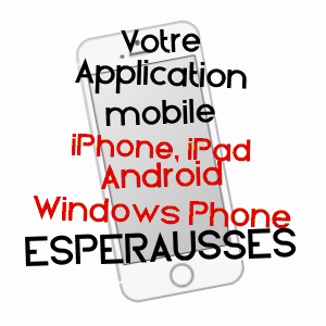application mobile à ESPéRAUSSES / TARN