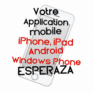 application mobile à ESPéRAZA / AUDE