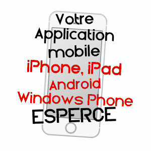 application mobile à ESPERCE / HAUTE-GARONNE