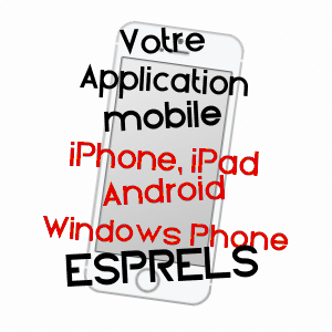 application mobile à ESPRELS / HAUTE-SAôNE