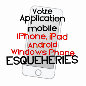 application mobile à ESQUéHéRIES / AISNE