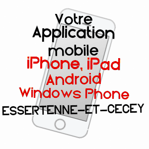application mobile à ESSERTENNE-ET-CECEY / HAUTE-SAôNE