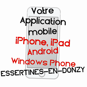application mobile à ESSERTINES-EN-DONZY / LOIRE