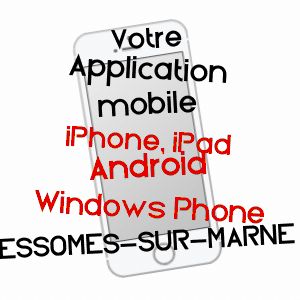 application mobile à ESSôMES-SUR-MARNE / AISNE