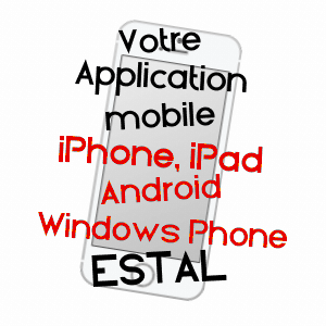 application mobile à ESTAL / LOT