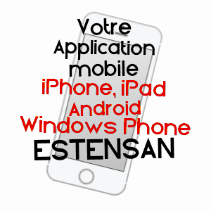 application mobile à ESTENSAN / HAUTES-PYRéNéES