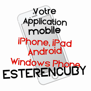 application mobile à ESTéRENçUBY / PYRéNéES-ATLANTIQUES