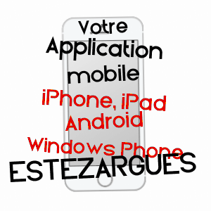 application mobile à ESTéZARGUES / GARD