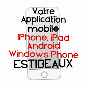 application mobile à ESTIBEAUX / LANDES