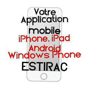 application mobile à ESTIRAC / HAUTES-PYRéNéES