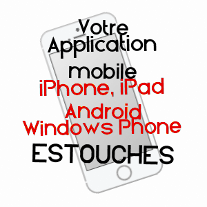 application mobile à ESTOUCHES / ESSONNE