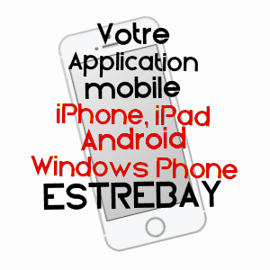 application mobile à ESTREBAY / ARDENNES