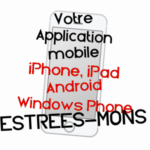 application mobile à ESTRéES-MONS / SOMME