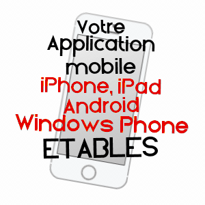 application mobile à ETABLES / ARDèCHE