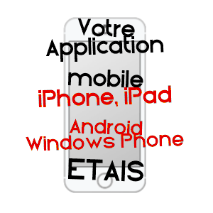 application mobile à ETAIS / CôTE-D'OR