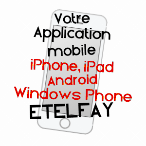 application mobile à ETELFAY / SOMME