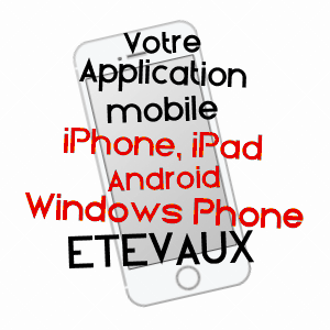 application mobile à ETEVAUX / CôTE-D'OR