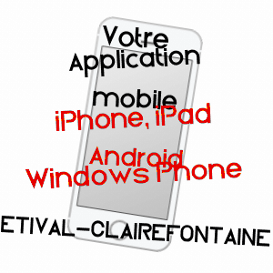 application mobile à ETIVAL-CLAIREFONTAINE / VOSGES