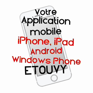 application mobile à ETOUVY / CALVADOS