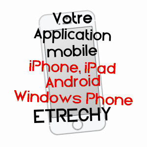 application mobile à ETRéCHY / ESSONNE