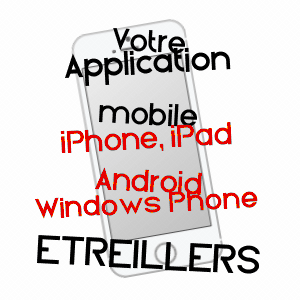 application mobile à ETREILLERS / AISNE