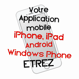 application mobile à ETREZ / AIN