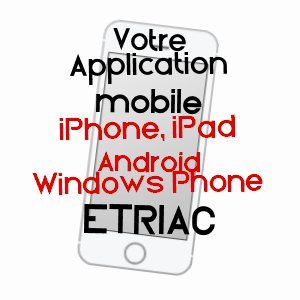 application mobile à ETRIAC / CHARENTE