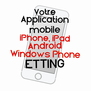 application mobile à ETTING / MOSELLE
