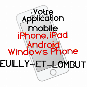 application mobile à EUILLY-ET-LOMBUT / ARDENNES