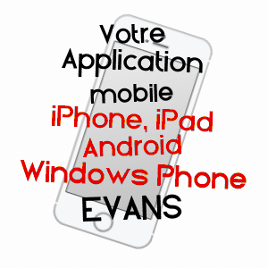 application mobile à EVANS / JURA