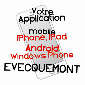 application mobile à EVECQUEMONT / YVELINES