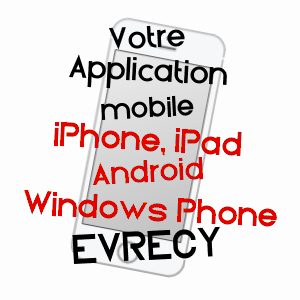 application mobile à EVRECY / CALVADOS